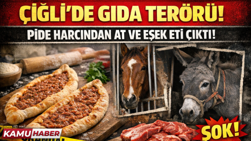 Çiğli’de gıda terörü: Pide harcından at ve eşek eti çıktı!