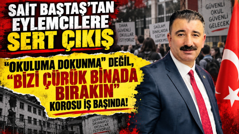 AK Partili Başdaş’tan okul eylemi tepkisi: 